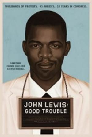 John Lewis: Good Trouble film flyer